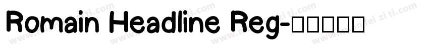 Romain Headline Reg字体转换